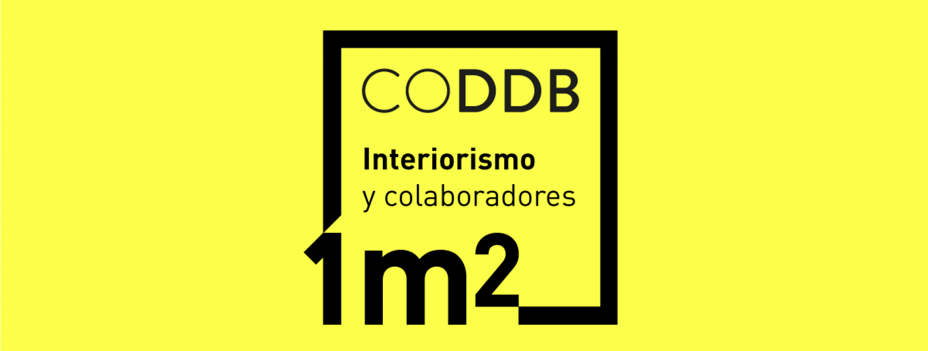 1m2 CODDB: Interiorismo y Colaboradores